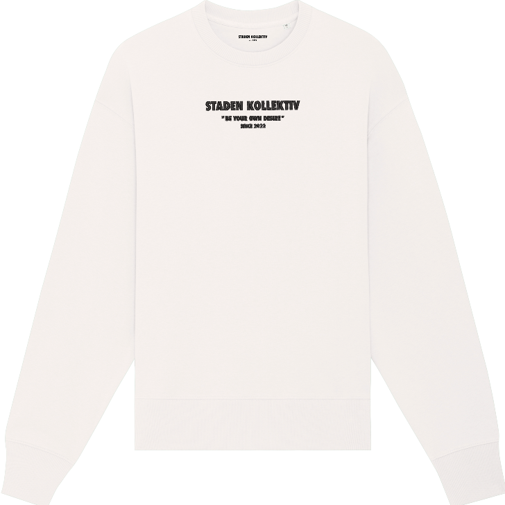 SWEATSHIRT "BE YOUR OWN DESIRE"